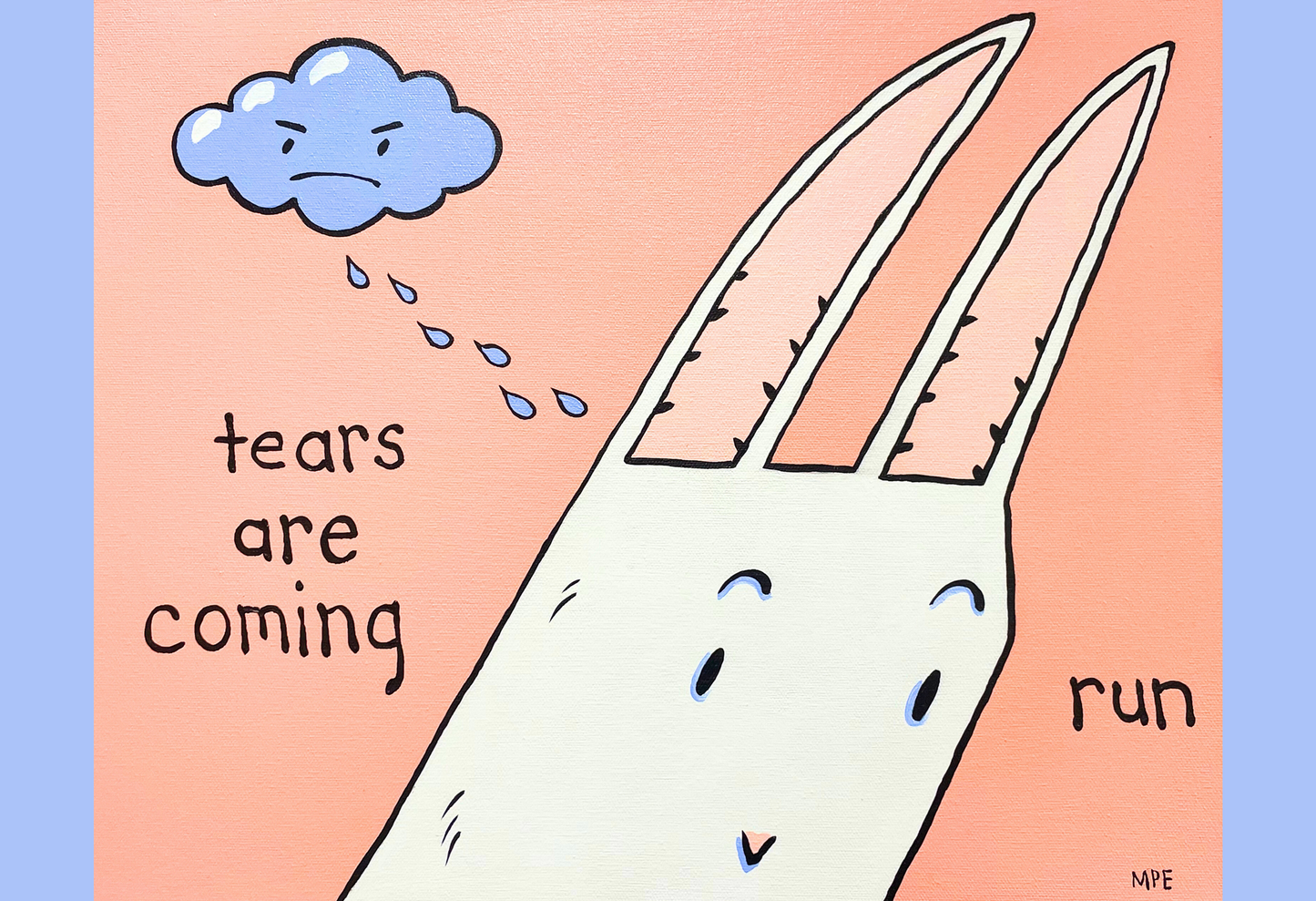Tears Are Coming, Acrylic Painting by Mary Engel
