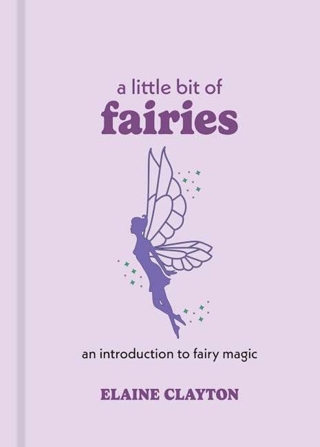 A Little Bit of Fairies