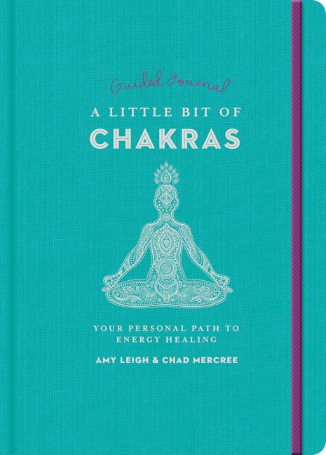 A Little Bit of Chakras Guided Journal