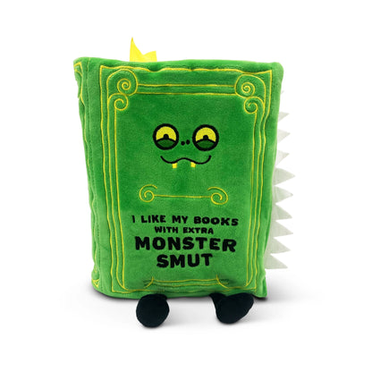 I Like My Books With Extra Monster Smut Book Plush