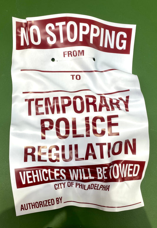 Braden Young- Philly No Stopping Sign