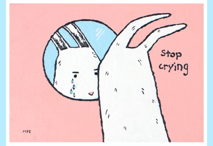 Stop Crying, Acrylic Painting by Mary Engel