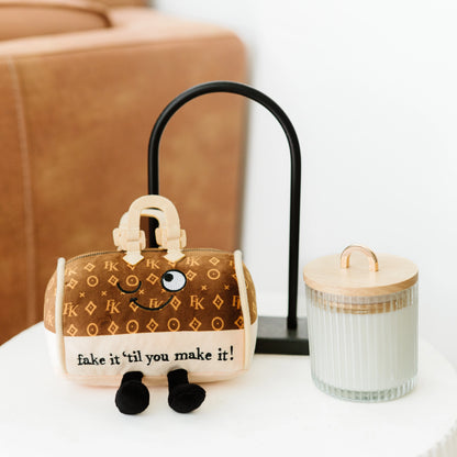 Fake It 'Til You Make It Handbag Plush