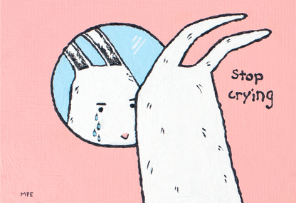 Stop Crying, Acrylic Painting by Mary Engel