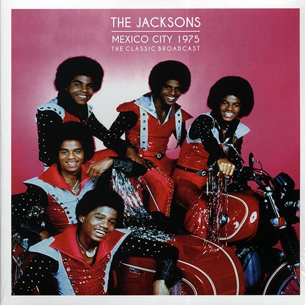 The Jacksons - Mexico City 1975: The Classic Broadcast Vinyl Record
