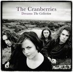 The Cranberries - Dreams: The Collection (UMC)
