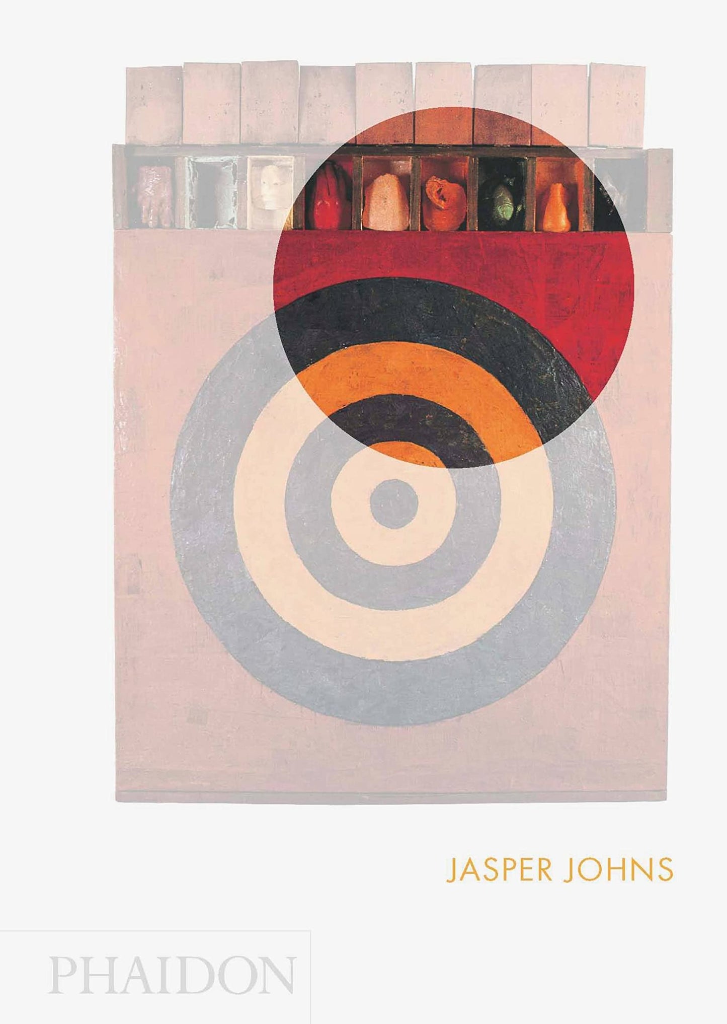 Jasper Johns: Phaidon Focus Isabelle Loring Wallace