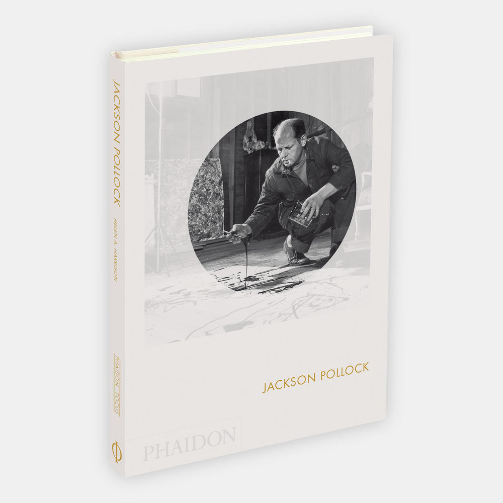 Jackson Pollock: Phaidon Focus Helen A. Harrison