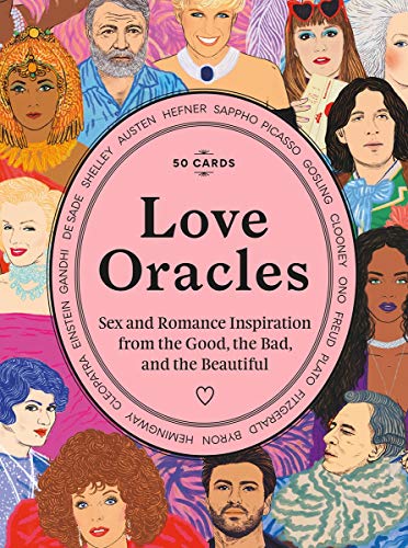 Love Oracles : Sex and Romance Inspiration from the Good, the Bad, and the Beautiful