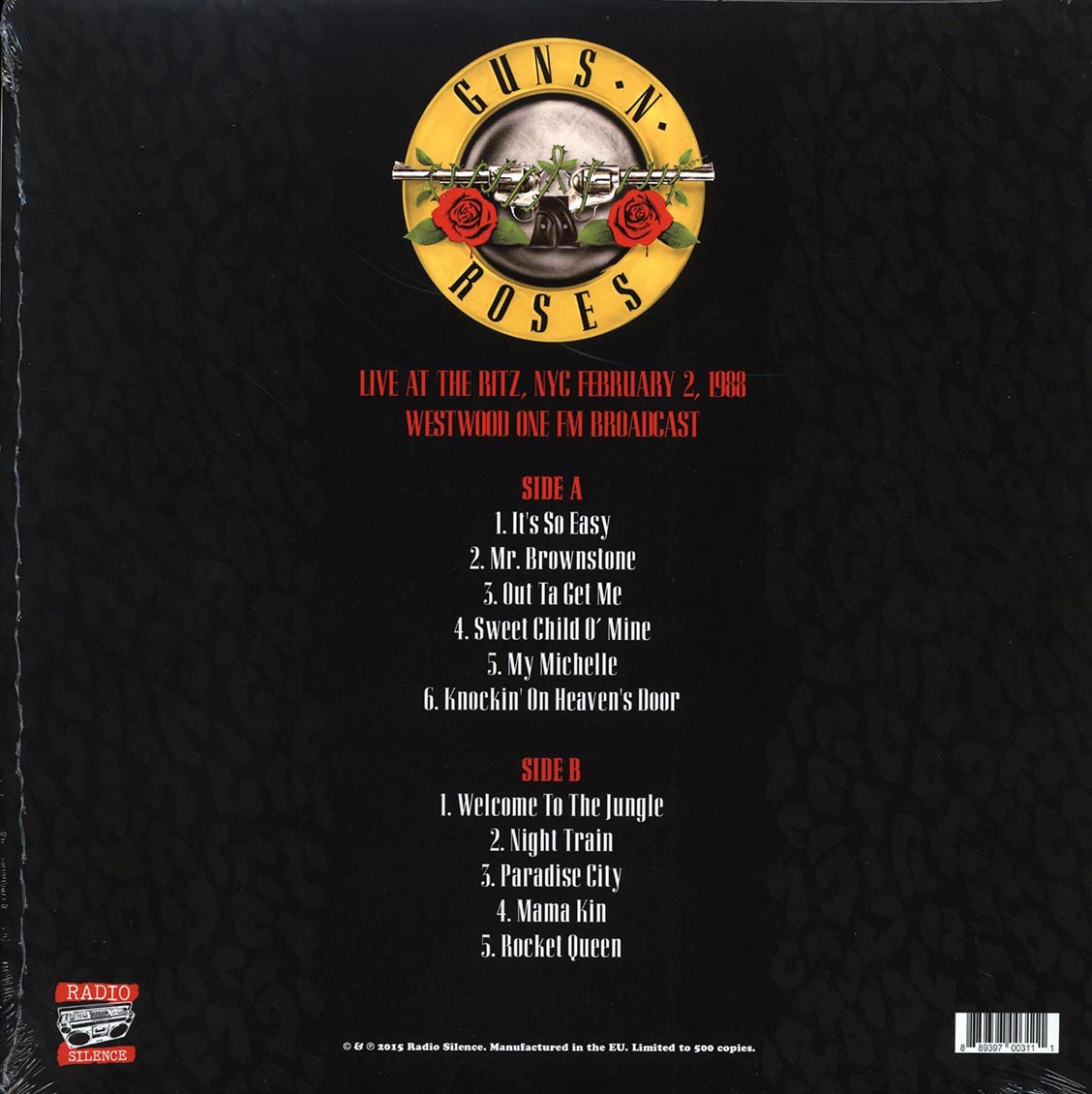 Guns N' Roses - Live At The Ritz, NYC, February 2, 1988: Westwood One FM  Broadcast (Radio Silence) (Ltd. 500 Copies)